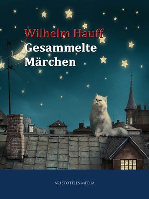 cover image of Wilhelm Hauff--Gesammelte Märchen